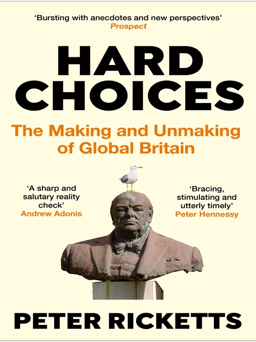 Title details for Hard Choices by Peter Ricketts - Available